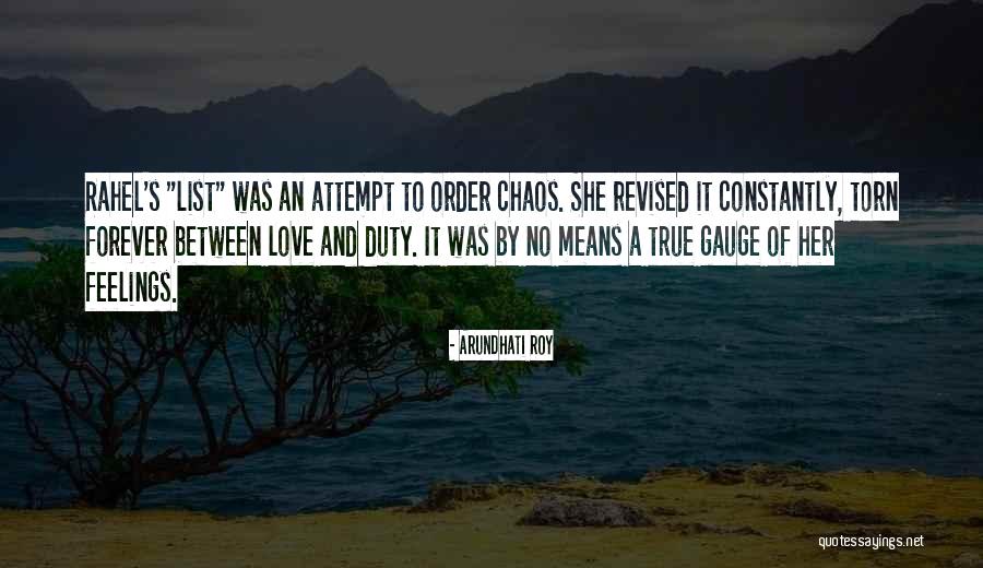 Love Torn Quotes By Arundhati Roy Love Torn Quotes By Arundhati Roy