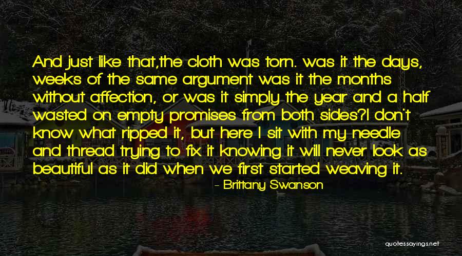 Love Torn Quotes By Brittany Swanson Love Torn Quotes By Brittany Swanson