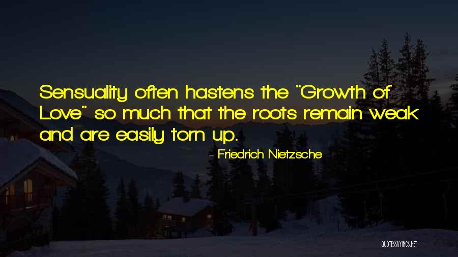 Love Torn Quotes By Friedrich Nietzsche Love Torn Quotes By Friedrich Nietzsche