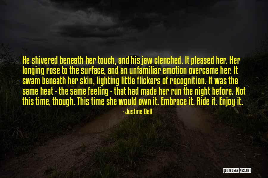 Love Touch Quotes By Justine Dell