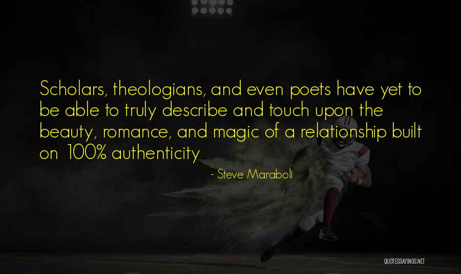 Love Touch Quotes By Steve Maraboli