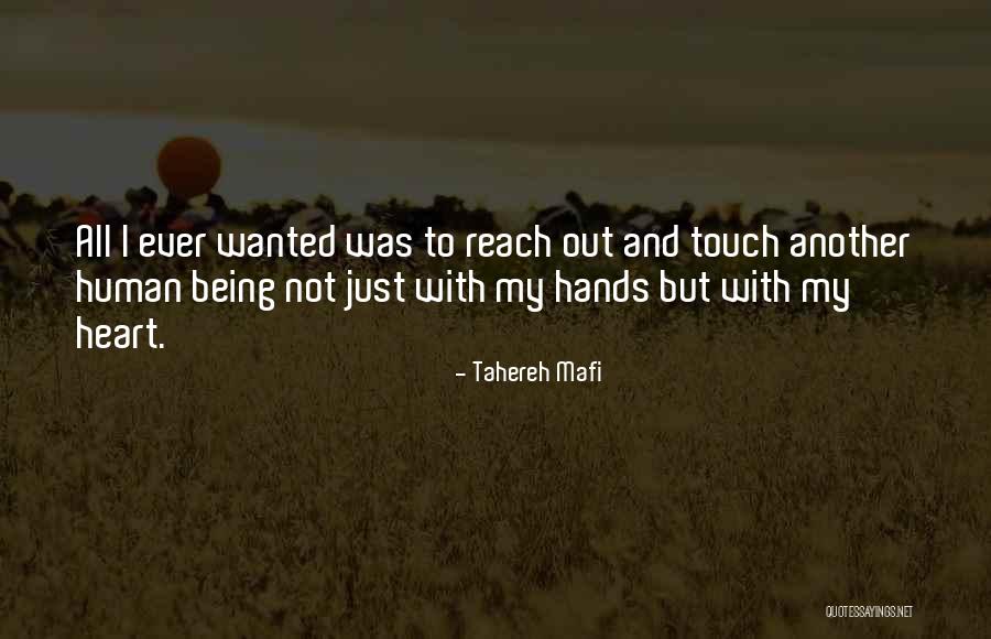 Love Touch Quotes By Tahereh Mafi