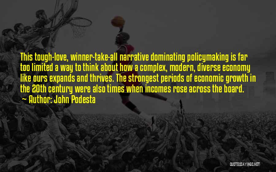 Love Tough Times Quotes By John Podesta