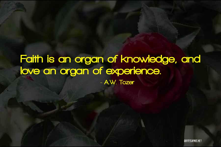 Love Tozer Quotes By A.W. Tozer Love Tozer Quotes By A.W. Tozer