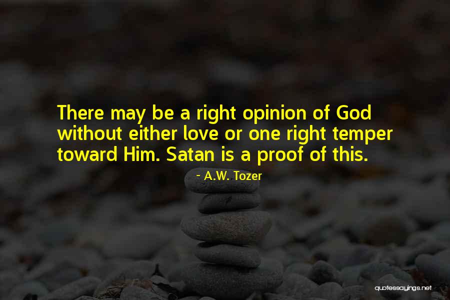 Love Tozer Quotes By A.W. Tozer Love Tozer Quotes By A.W. Tozer