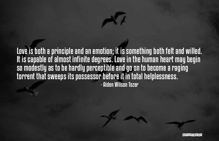 Love Tozer Quotes By Aiden Wilson Tozer Love Tozer Quotes By Aiden Wilson Tozer