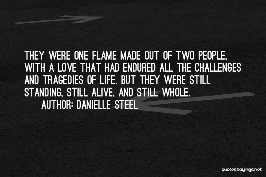 Love Tragedies Quotes By Danielle Steel