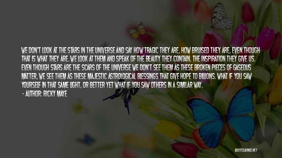Love Tragic Quotes By Ricky Maye