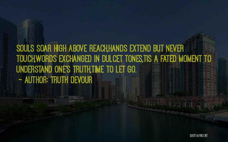 Love Tragic Quotes By Truth Devour