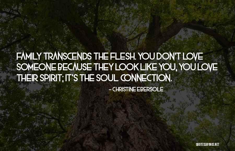 Love Transcends Quotes By Christine Ebersole