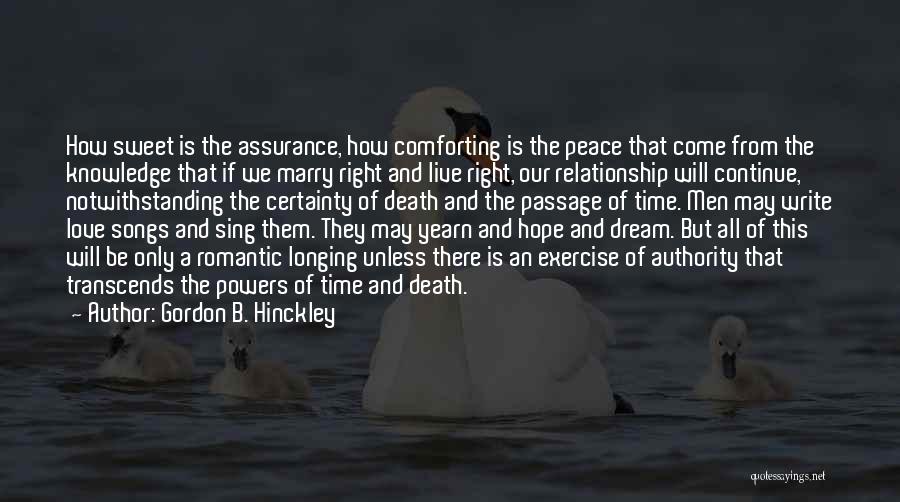 Love Transcends Quotes By Gordon B. Hinckley