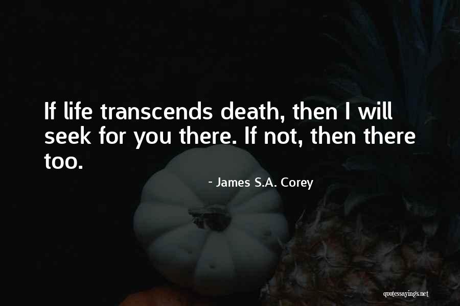 Love Transcends Quotes By James S.A. Corey