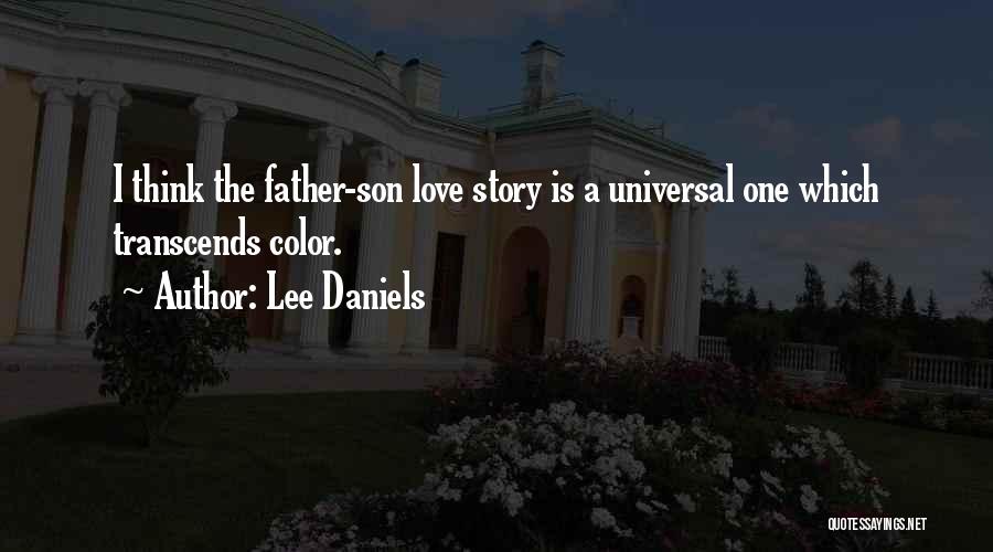 Love Transcends Quotes By Lee Daniels