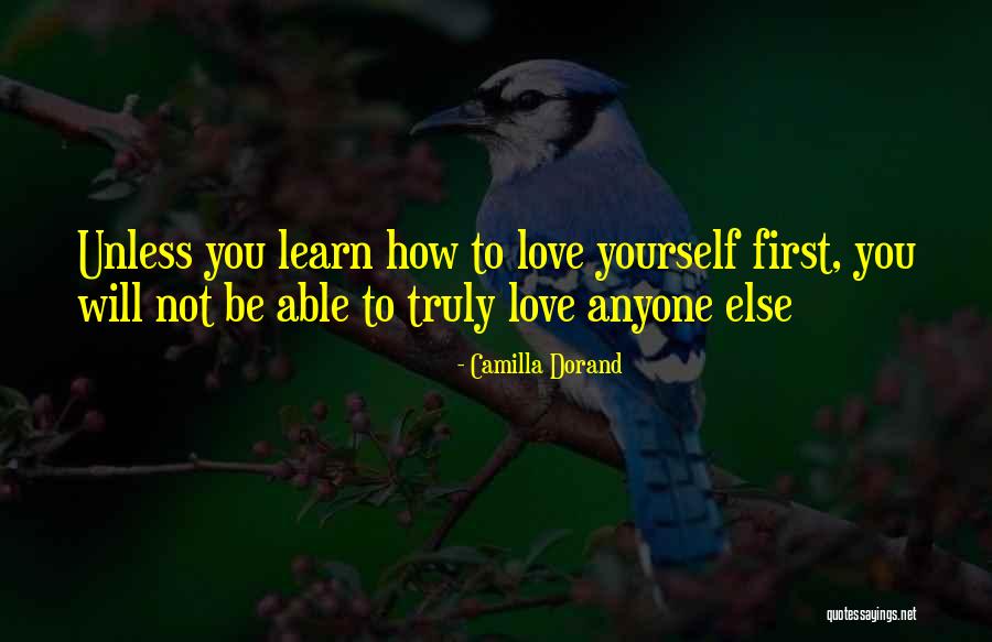 Love Transformation Quotes By Camilla Dorand Love Transformation Quotes By Camilla Dorand