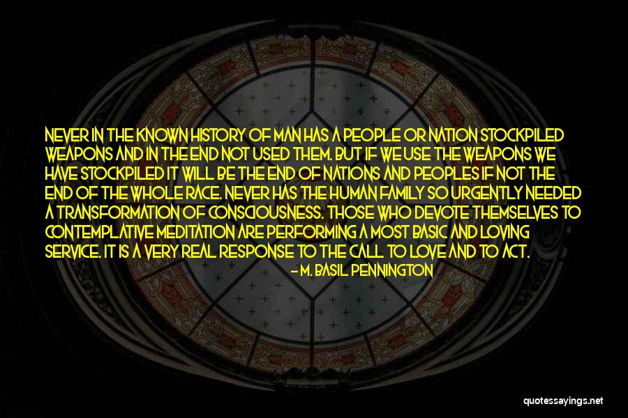 Love Transformation Quotes By M. Basil Pennington Love Transformation Quotes By M. Basil Pennington