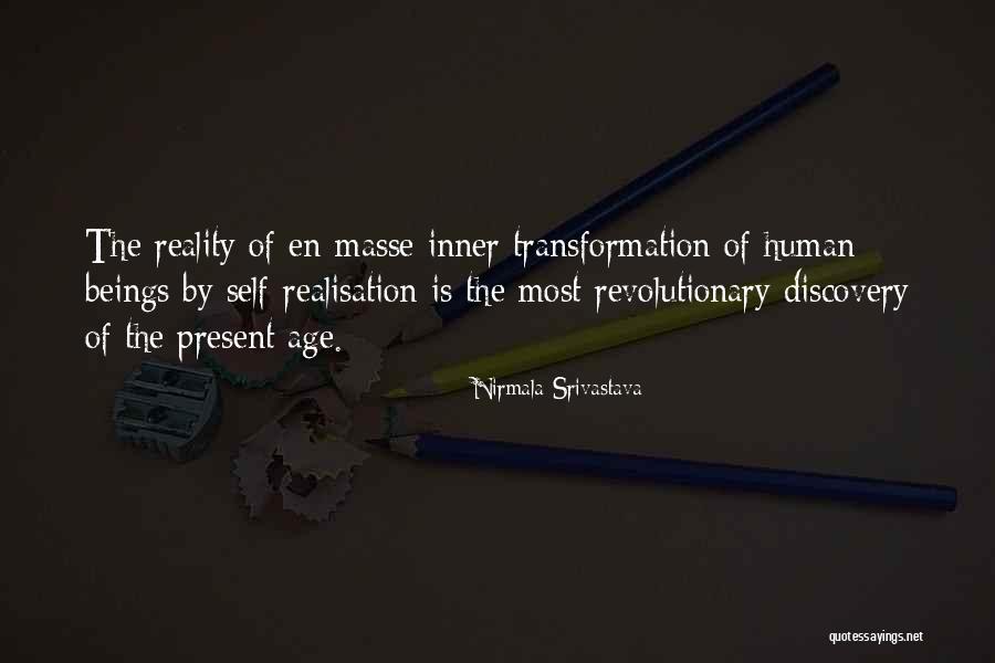 Love Transformation Quotes By Nirmala Srivastava Love Transformation Quotes By Nirmala Srivastava