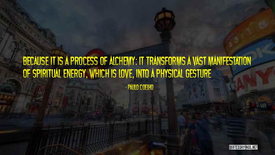Love Transforms Quotes By Paulo Coelho Love Transforms Quotes By Paulo Coelho