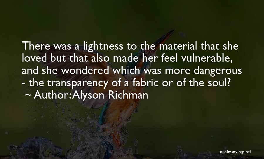 Love Transparency Quotes By Alyson Richman