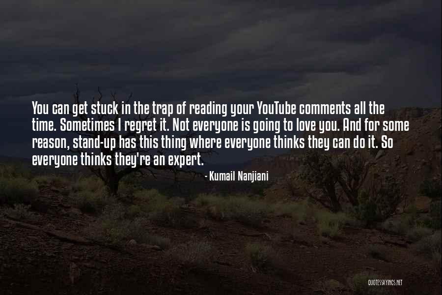 Love Trap Quotes By Kumail Nanjiani