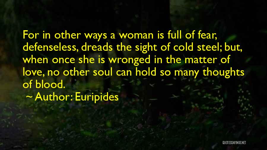 Love Trauma Quotes By Euripides