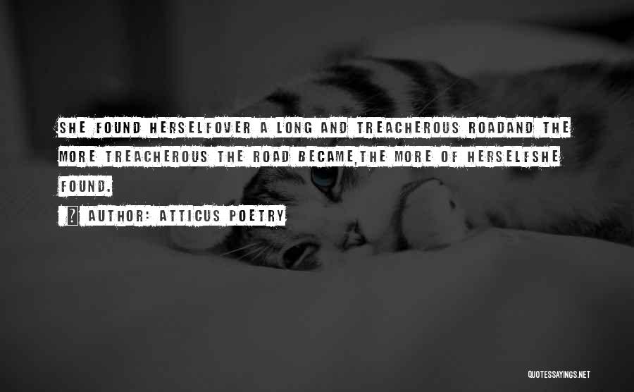 Love Treacherous Quotes By Atticus Poetry Love Treacherous Quotes By Atticus Poetry
