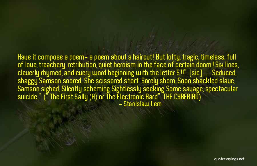 Love Treachery Quotes By Stanislaw Lem Love Treachery Quotes By Stanislaw Lem