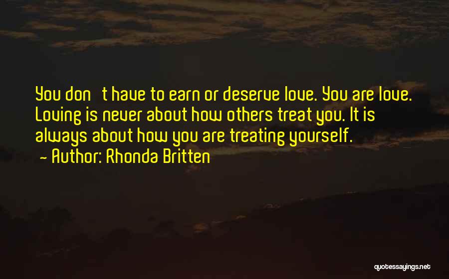 Love Treats Quotes By Rhonda Britten