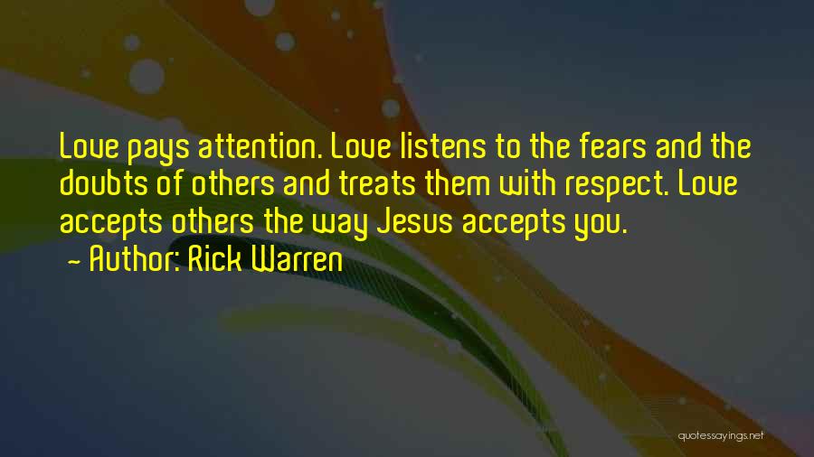 Love Treats Quotes By Rick Warren