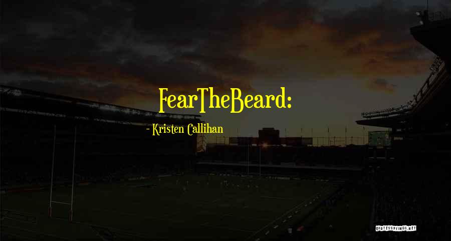 Love True Eternally Quotes By Kristen Callihan Love True Eternally Quotes By Kristen Callihan