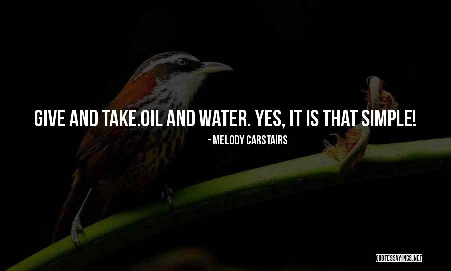 Love Trust And Honesty Quotes By Melody Carstairs Love Trust And Honesty Quotes By Melody Carstairs