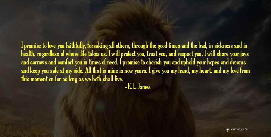 Love Trust And Respect Quotes By E.L. James Love Trust And Respect Quotes By E.L. James
