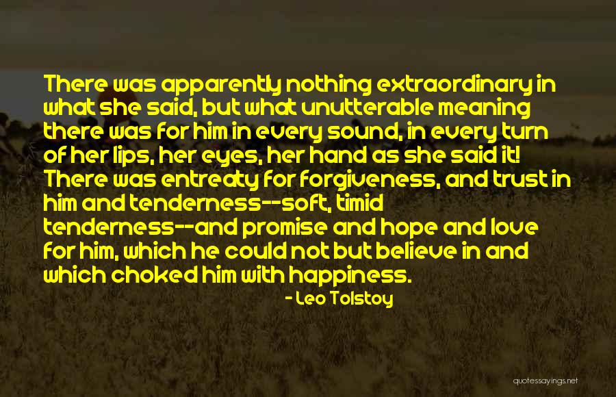 Love Trust Forgiveness Quotes By Leo Tolstoy Love Trust Forgiveness Quotes By Leo Tolstoy