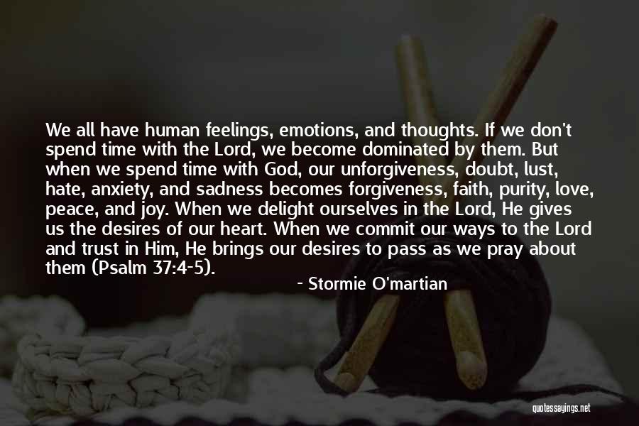 Love Trust Forgiveness Quotes By Stormie O'martian Love Trust Forgiveness Quotes By Stormie O'martian