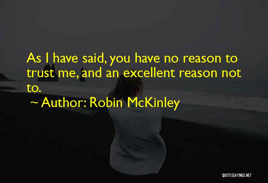 Love Trust Quotes By Robin McKinley