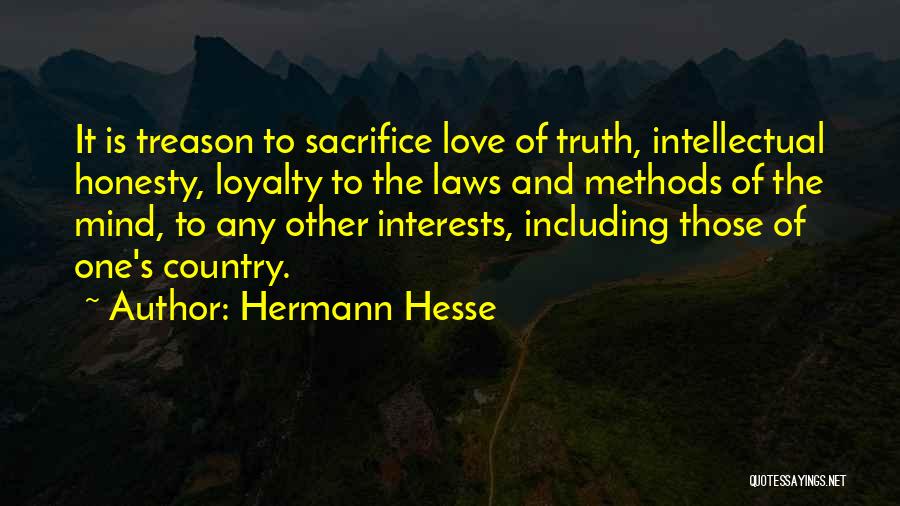Love Truth Honesty Quotes By Hermann Hesse