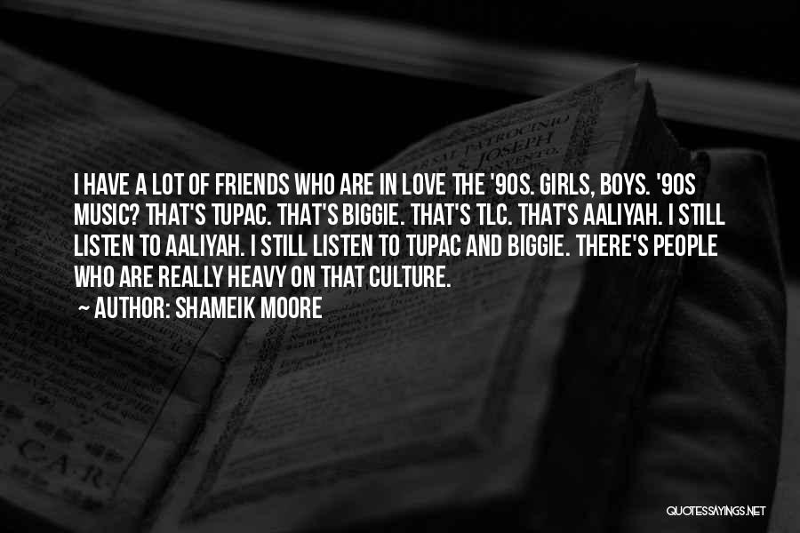 Love Tupac Quotes By Shameik Moore