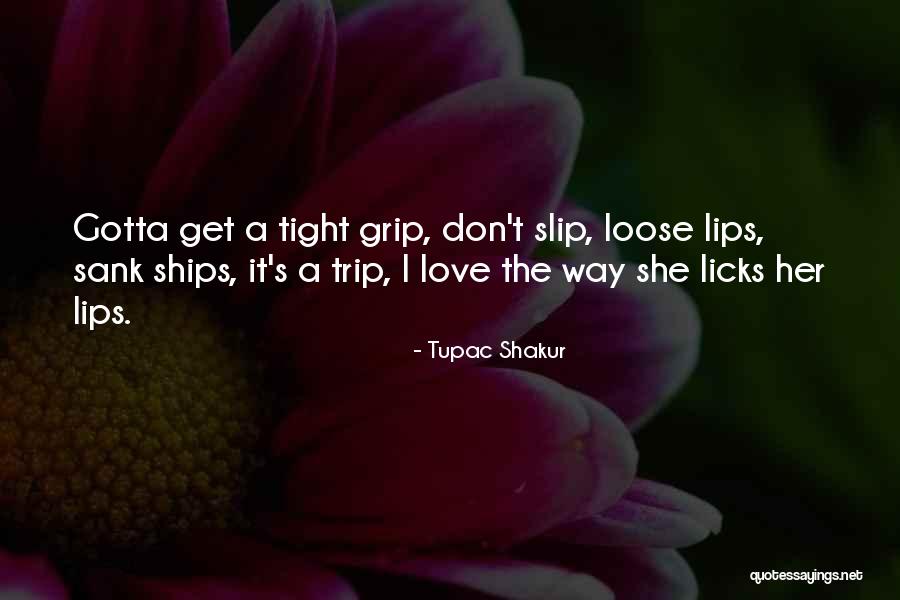 Love Tupac Quotes By Tupac Shakur