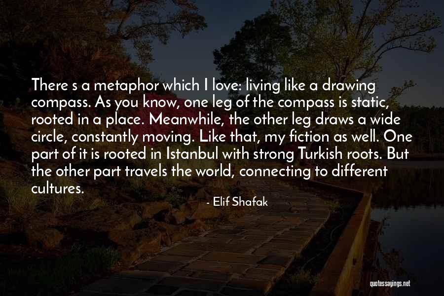 Love Turkish Quotes By Elif Shafak