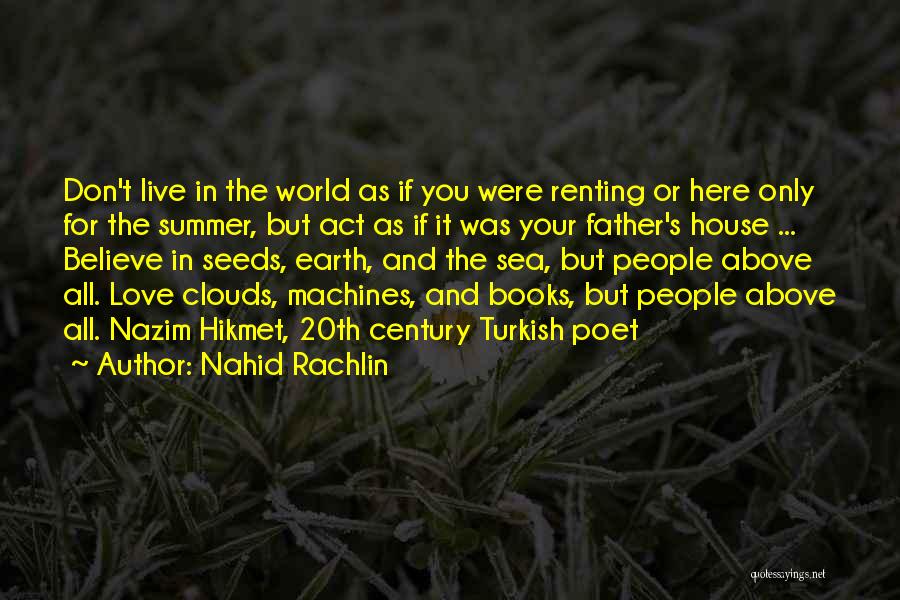 Love Turkish Quotes By Nahid Rachlin