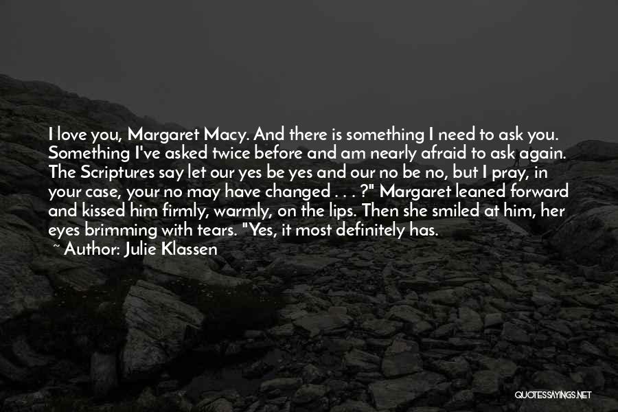 Love Twice Quotes By Julie Klassen