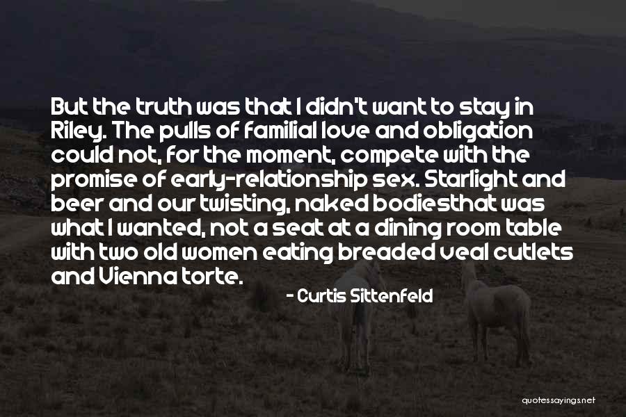 Love Twisting Quotes By Curtis Sittenfeld