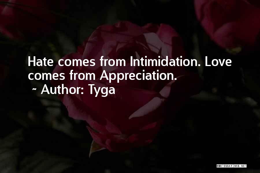 Love Tyga Quotes By Tyga