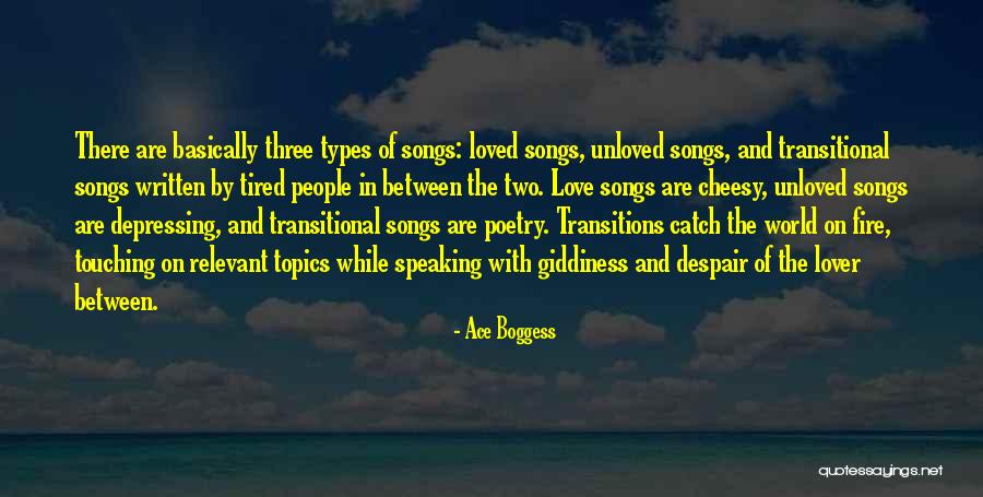 Love Types Quotes By Ace Boggess Love Types Quotes By Ace Boggess