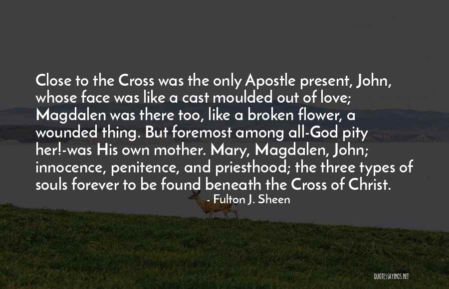 Love Types Quotes By Fulton J. Sheen Love Types Quotes By Fulton J. Sheen