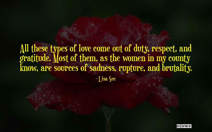 Love Types Quotes By Lisa See Love Types Quotes By Lisa See