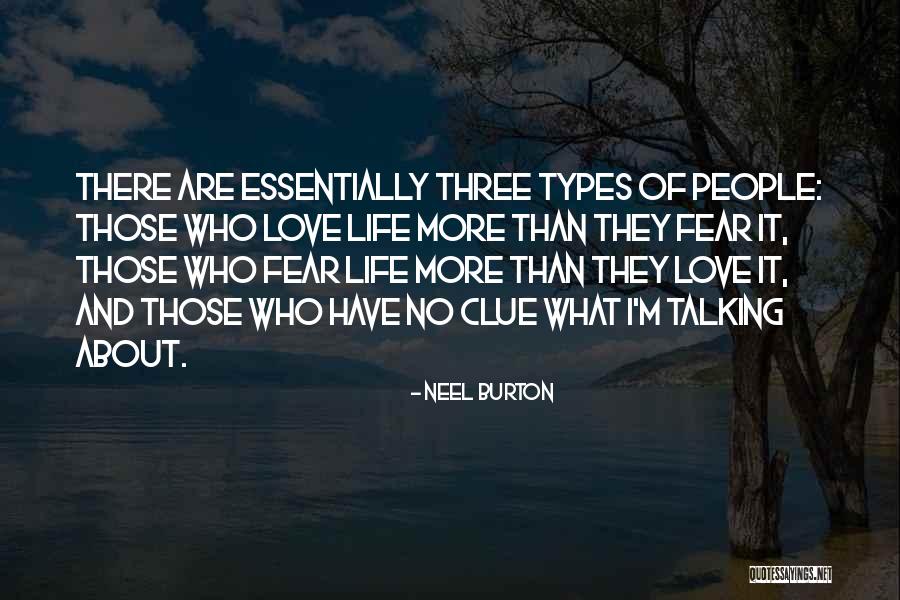 Love Types Quotes By Neel Burton Love Types Quotes By Neel Burton
