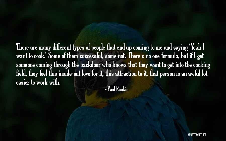 Love Types Quotes By Paul Rankin Love Types Quotes By Paul Rankin
