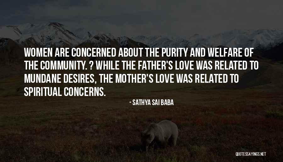 Love U Baba Quotes By Sathya Sai Baba Love U Baba Quotes By Sathya Sai Baba