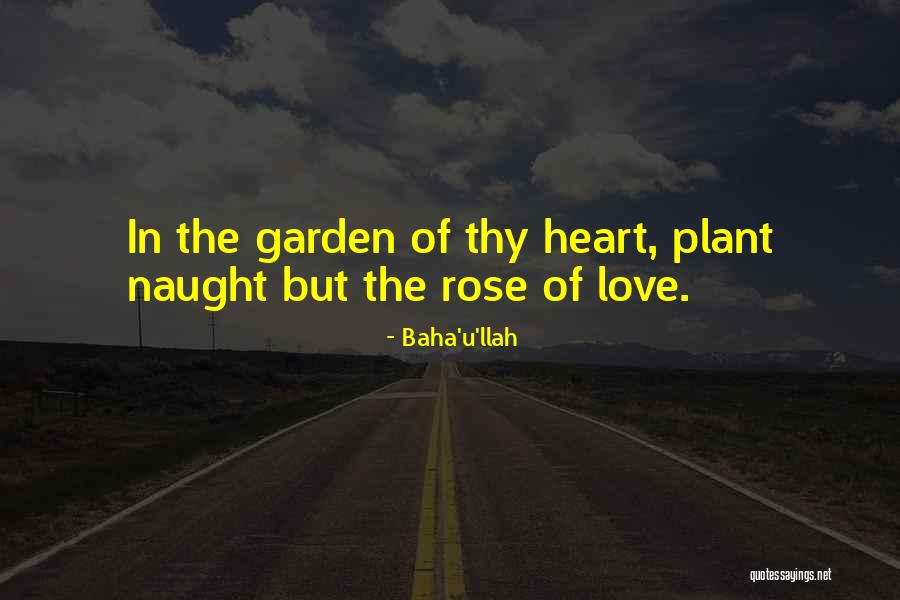 Love U But Quotes By Baha'u'llah Love U But Quotes By Baha'u'llah