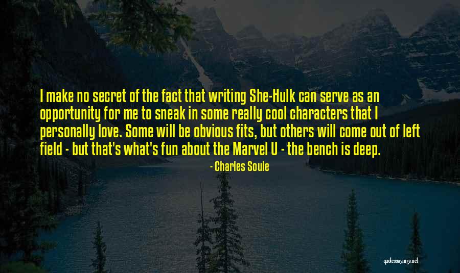 Love U But Quotes By Charles Soule Love U But Quotes By Charles Soule